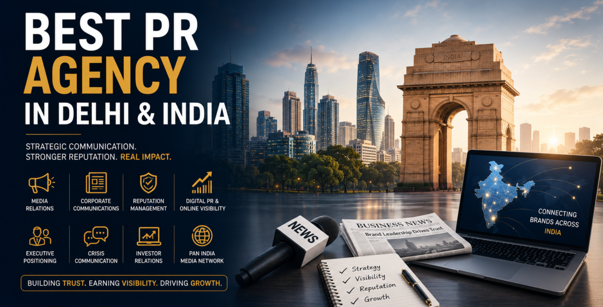 Best PR Agency in Delhi & India