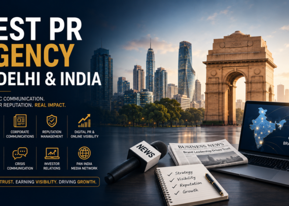 Best PR Agency in Delhi & India