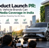 EV Product Launch PR in India