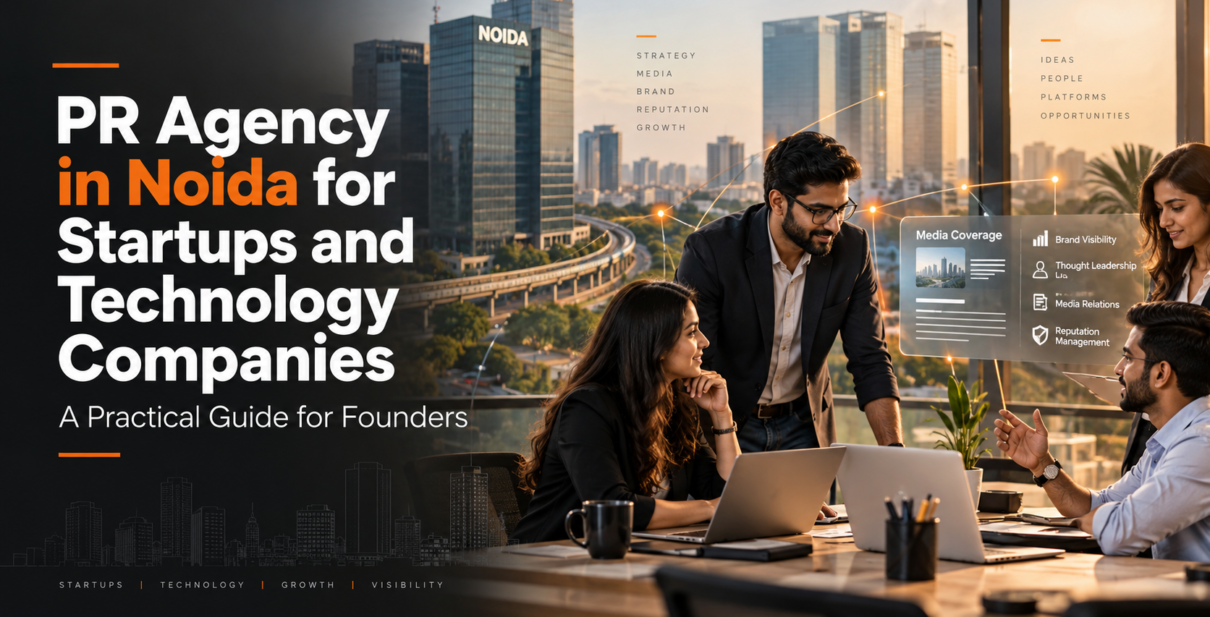 PR agency in Noida for startups