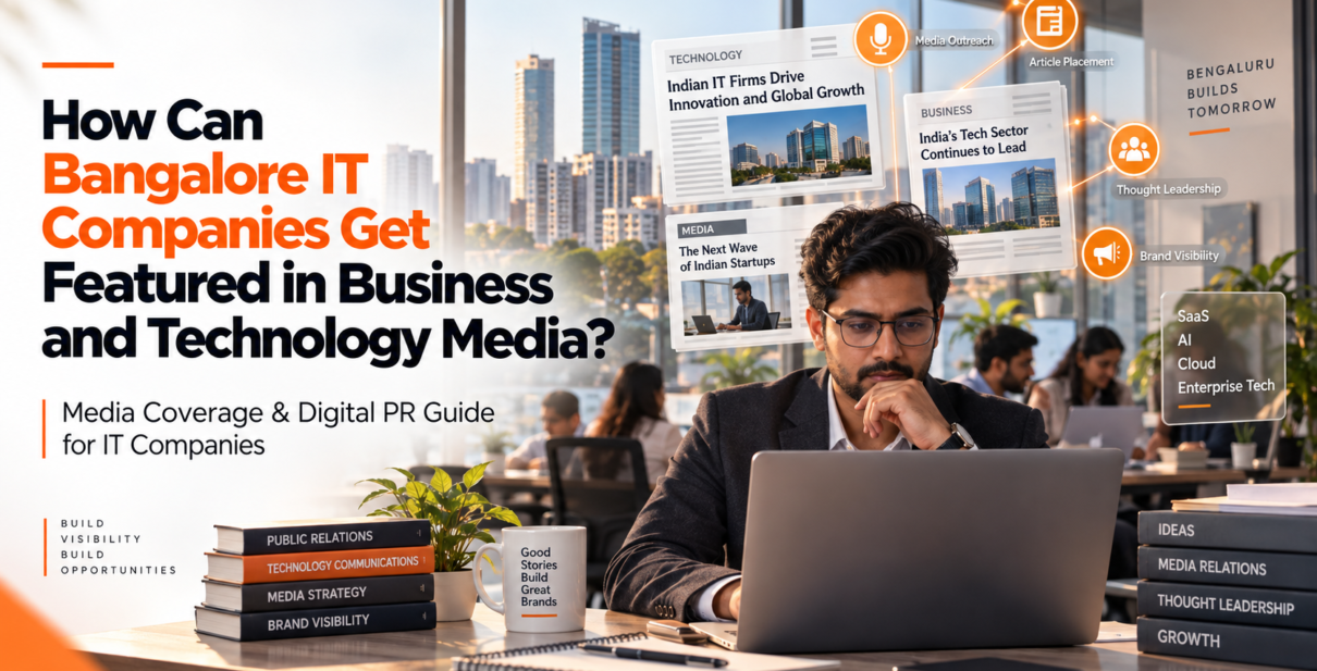 How Bangalore IT Companies Can Get Media Coverage